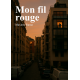 Mon fil rouge