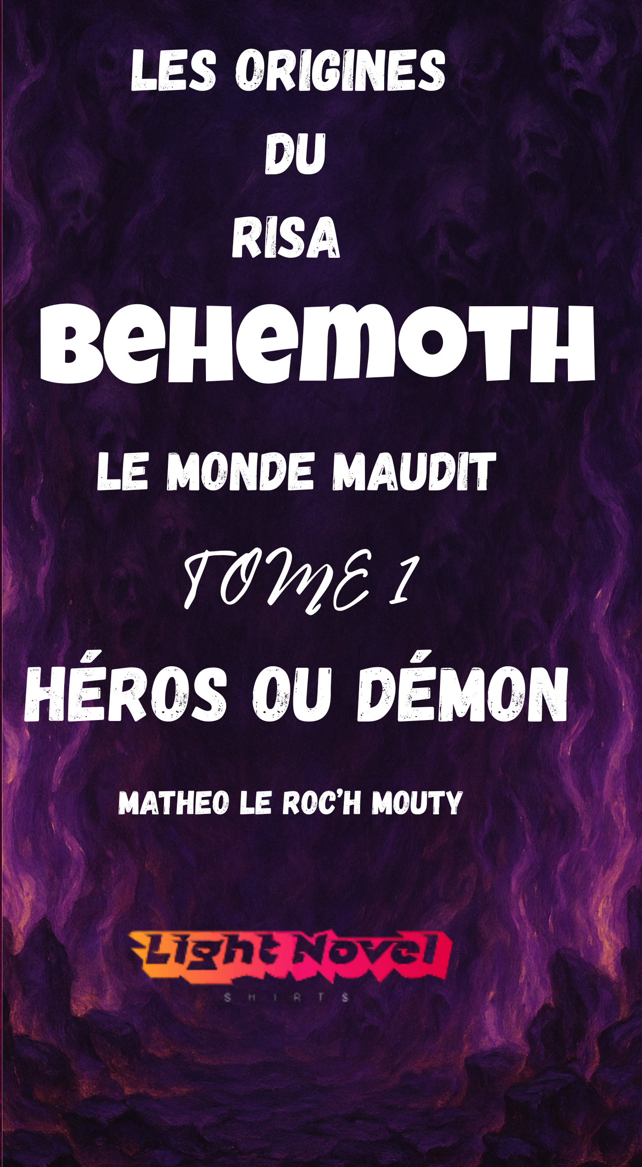 Behemoth Tome 1 : Héros ou démon 