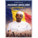 MAHAMAT IDRISS DÉBY PRÉSIDENT!