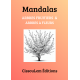 Mandalas arbres fruitiers et à fleurs