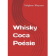 Whisky Coca Poésie