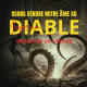 OSONS VENDRE NOTRE ÂME AU DIABLE