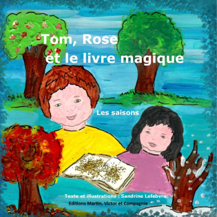Tom, Rose et le livre magique
