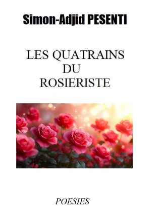 Les quatrains du rosiériste