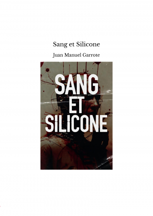 Sang et Silicone