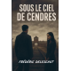 Sous le ciel de cendres