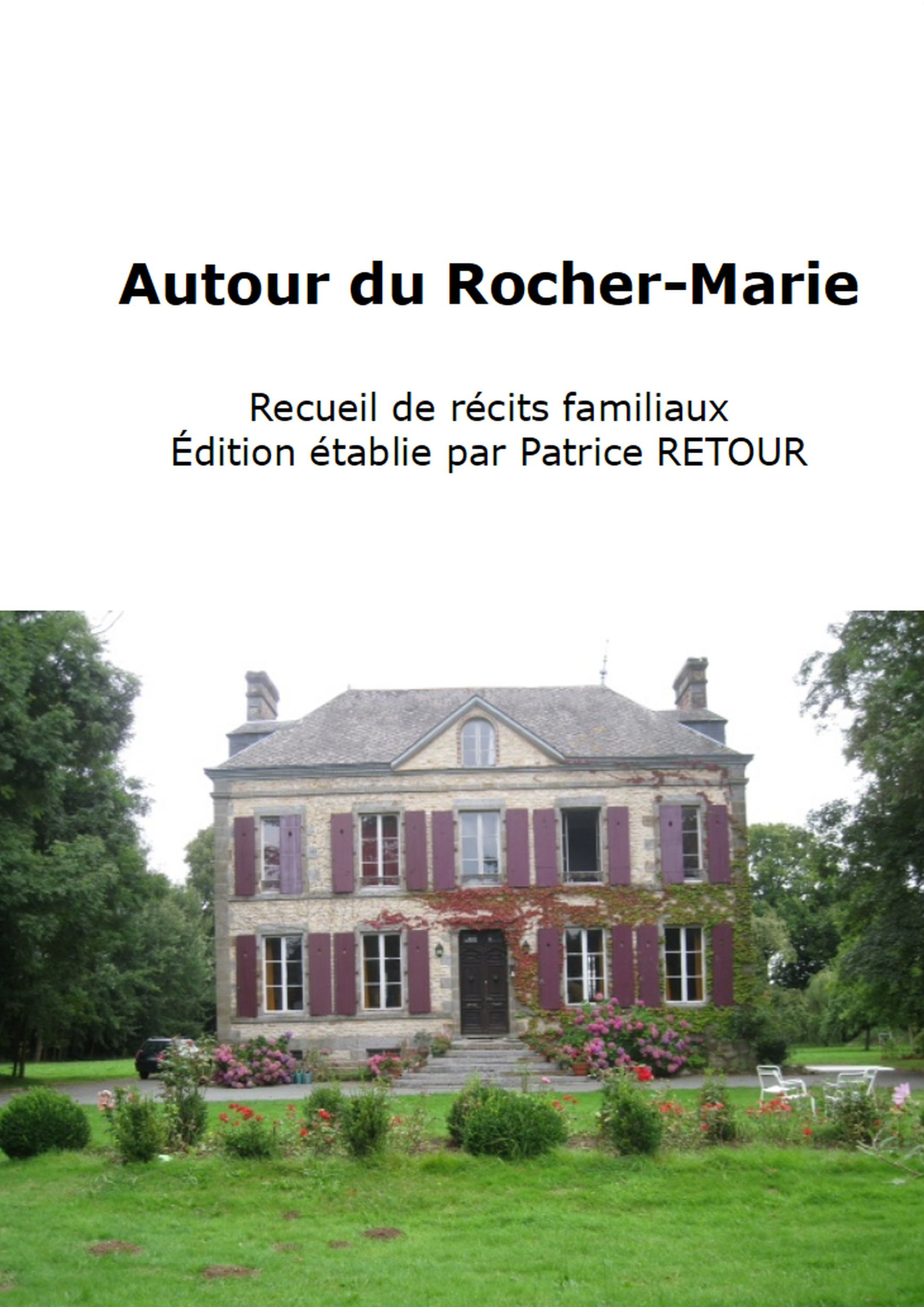 Autour du Rocher-Marie