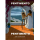 PENTIMENTO 