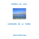 poèmes du ciel chansons de la terre