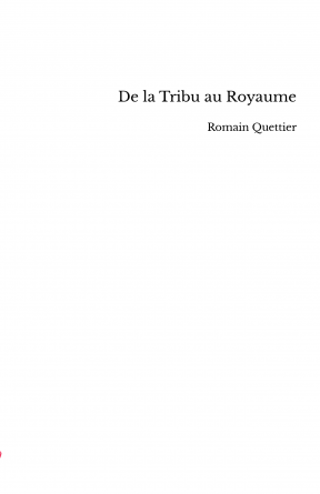 De la Tribu au Royaume