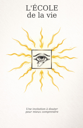 L'ÉCOLE de la vie