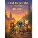 Lascar, Milou, et les secrets de Lille