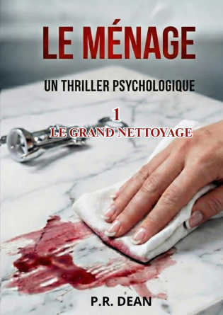 Le Ménage (Le Grand Nettoyage)