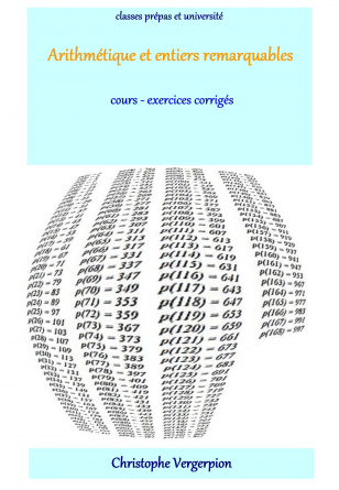 Arithmétique et entiers remarquables