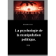 psychologie et manipulation politique