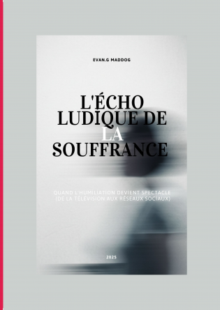 L'Écho Ludique de la Souffrance