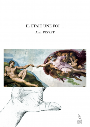 IL ETAIT UNE FOI ....
