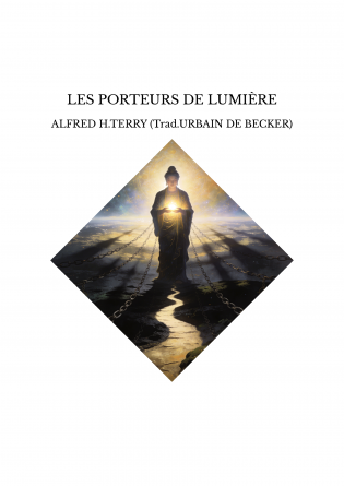 LES PORTEURS DE LUMIÈRE