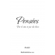 Pensées par le vécu et par des livres