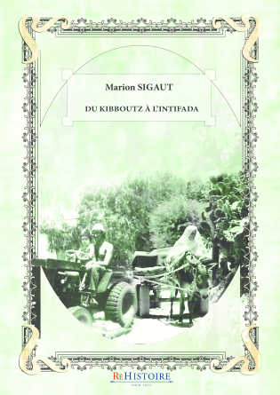 Du kibboutz à l'Intifada