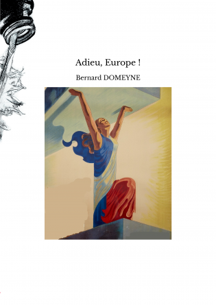 Adieu, Europe&nbsp;!