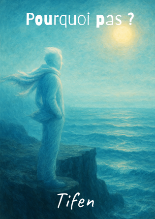 Pourquoi pas ?