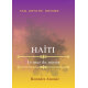 Haiti, Le mur du miroir