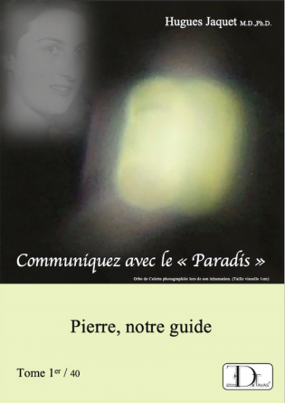 COMMUNIQUEZ AVEC Le PARADIS - Tome 1