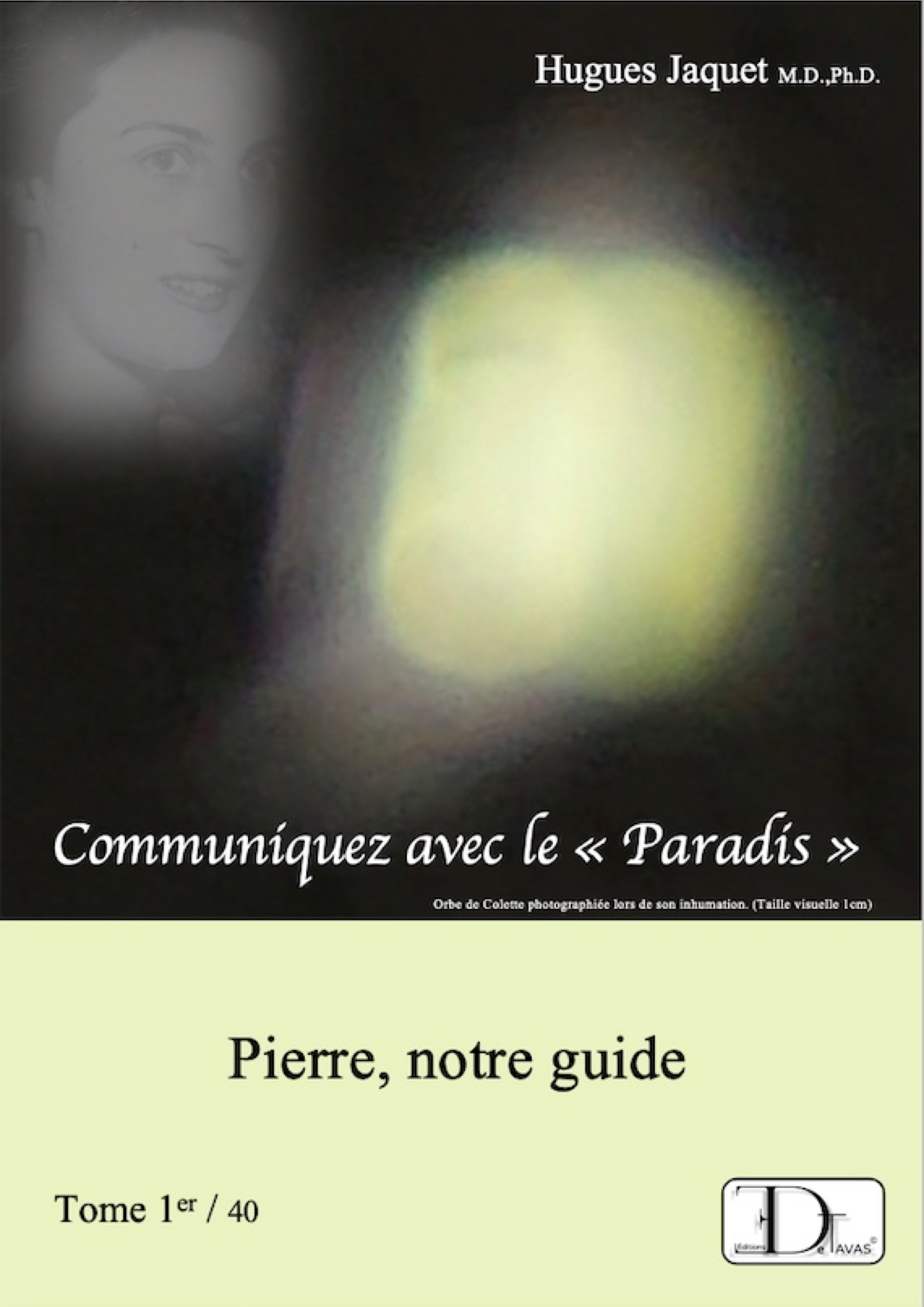 COMMUNIQUEZ AVEC Le PARADIS - Tome 1