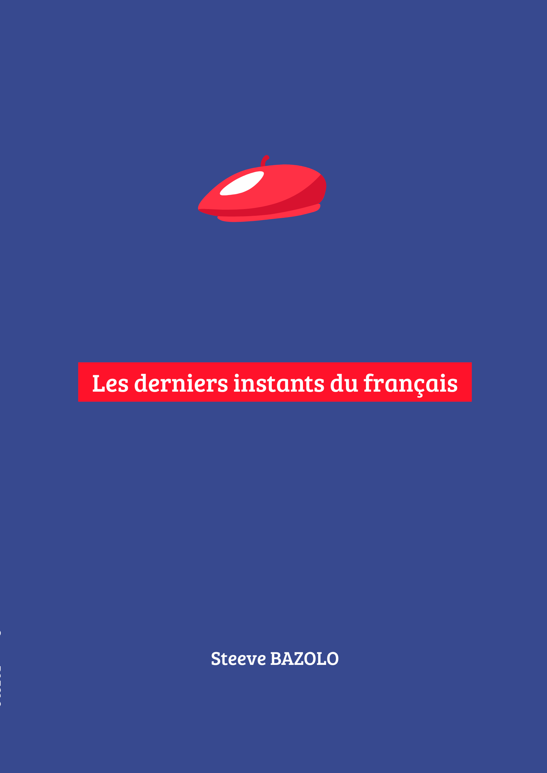 Les derniers instants du Français