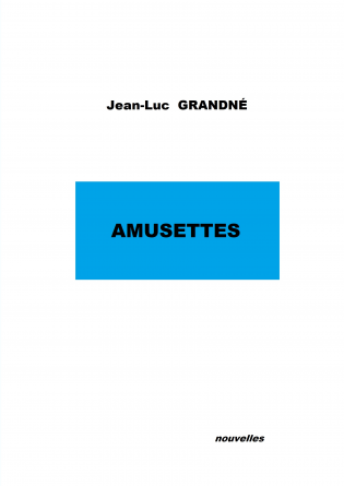 AMUSETTES