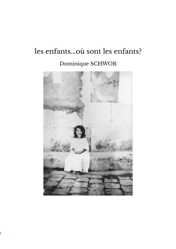 les enfants...où sont les enfants?