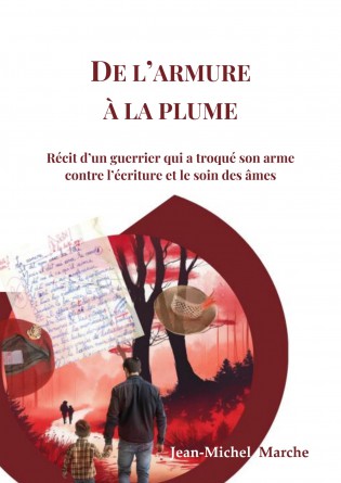 De l'Armure à la Plume