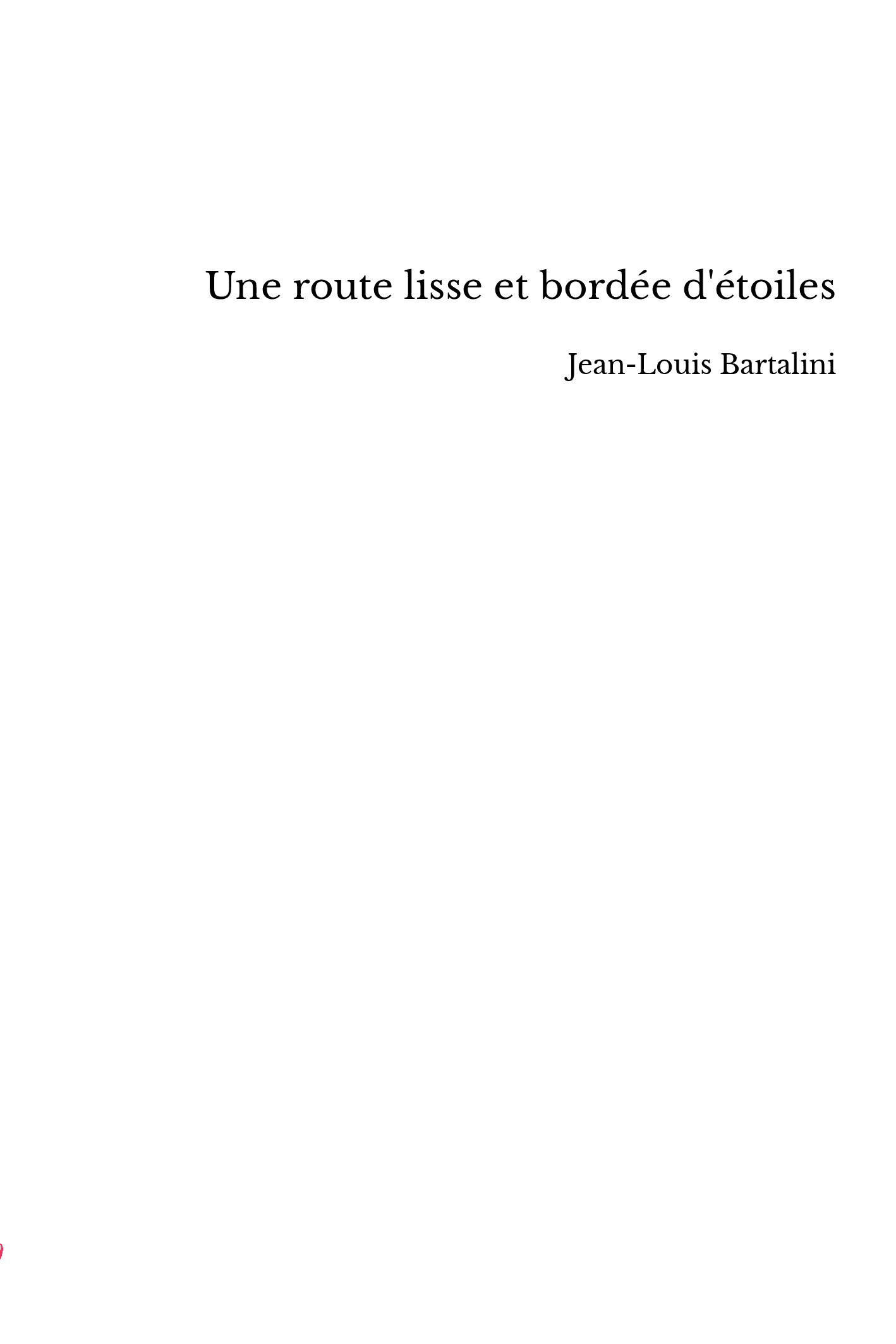 Une route lisse et bordée d'étoiles