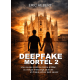 DEEPFAKE MORTEL 2