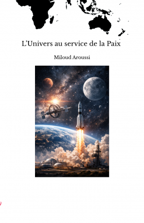 L’Univers au service de la Paix 
