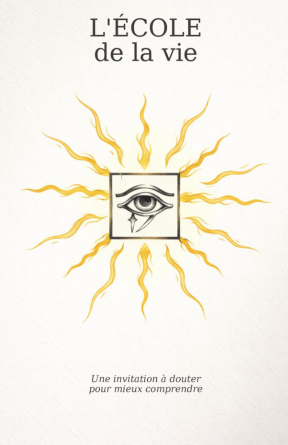 L'ÉCOLE de la vie