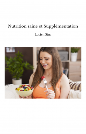 Nutrition saine et Supplémentation