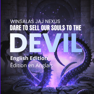 ​DARE TO SELL OUR SOULS TO THE DEVIL