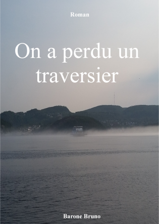 On a perdu un Traversier