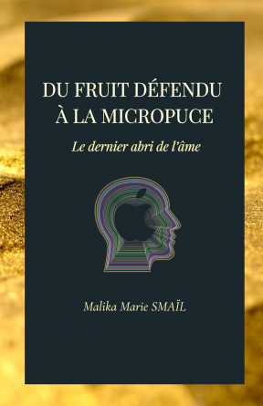 DU FRUIT DÉFENDU À LA MICROPUCE