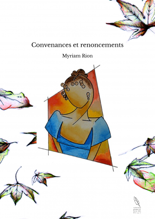 Convenances et renoncements