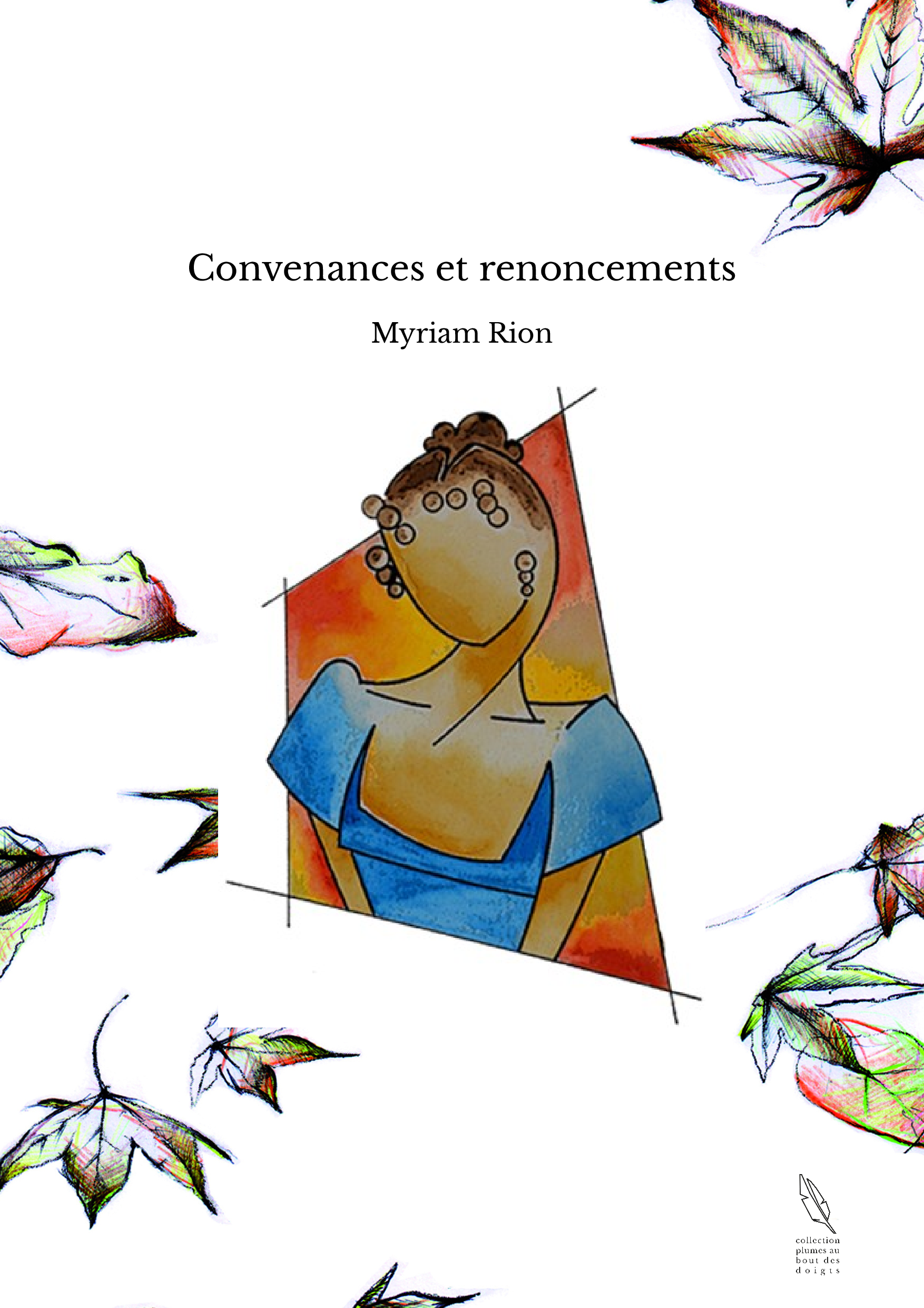 Convenances et renoncements