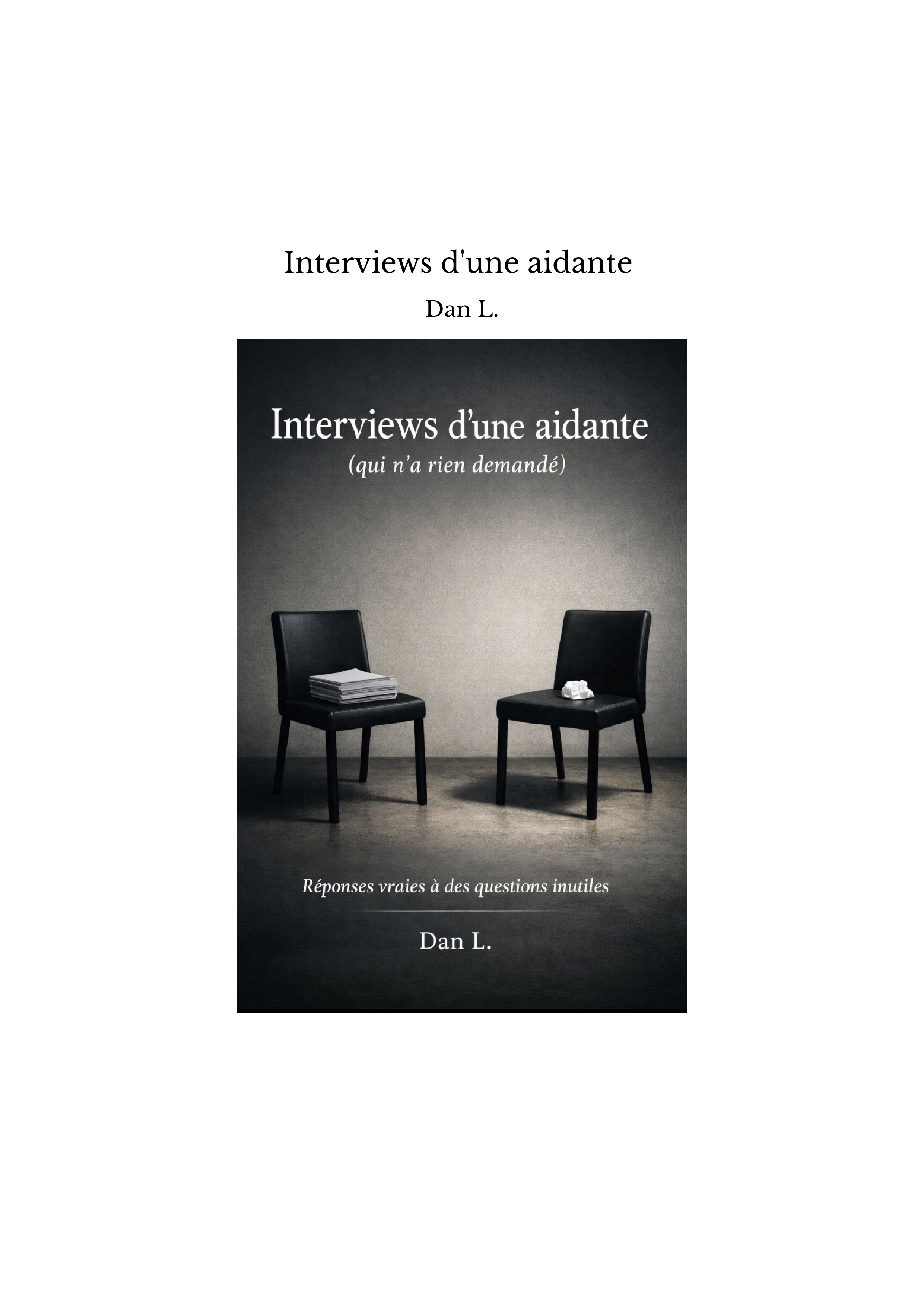Interviews d'une aidante 
