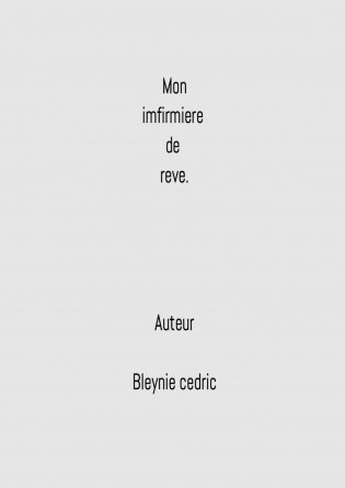 mon imfirmiere de rêve.