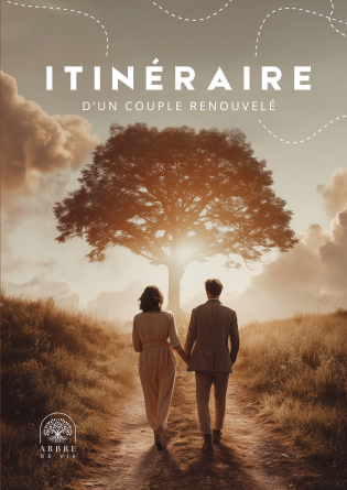 Itinéraire d'un couple renouvelé
