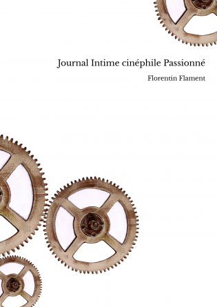 Journal Intime cinéphile Passionné