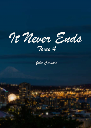It Never ends - Tome 4