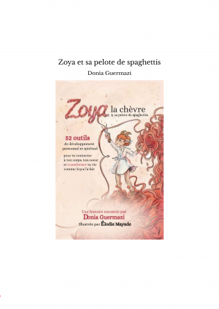 Zoya et sa pelote de spaghettis