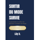 Sortir du mode survie 